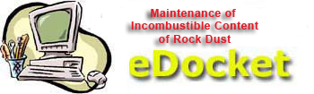 Proximity Detection Systems for Underground Mines - Request for Information Electronic Docket