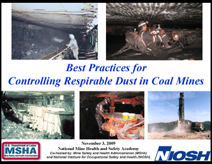 Controlling Respirable Coal Mine Dust  in Underground Mines 2009 